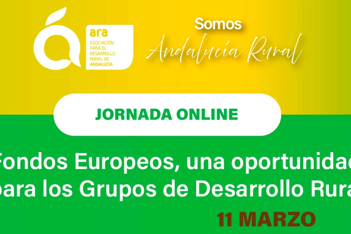 Jornada “Fondos Europeos, una oportunidad para la sostenibilidad de los Grupos de Desarrollo Rural”